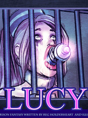 Lucy - A Sadomasochistic Prison Fantasy