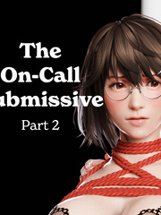The On-Call Submissive 2