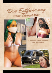 Die Entführung von Tamara, Tamara entführt