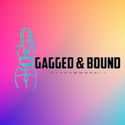 Gagged & Bound